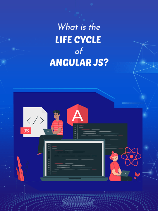 AngularJS life cycle